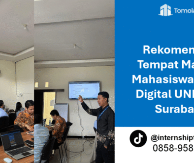 Rekomendasi Tempat Magang Mahasiswa Bisnis Digital UNESA Di Surabaya untuk Persiapan Karier Digital Profesional