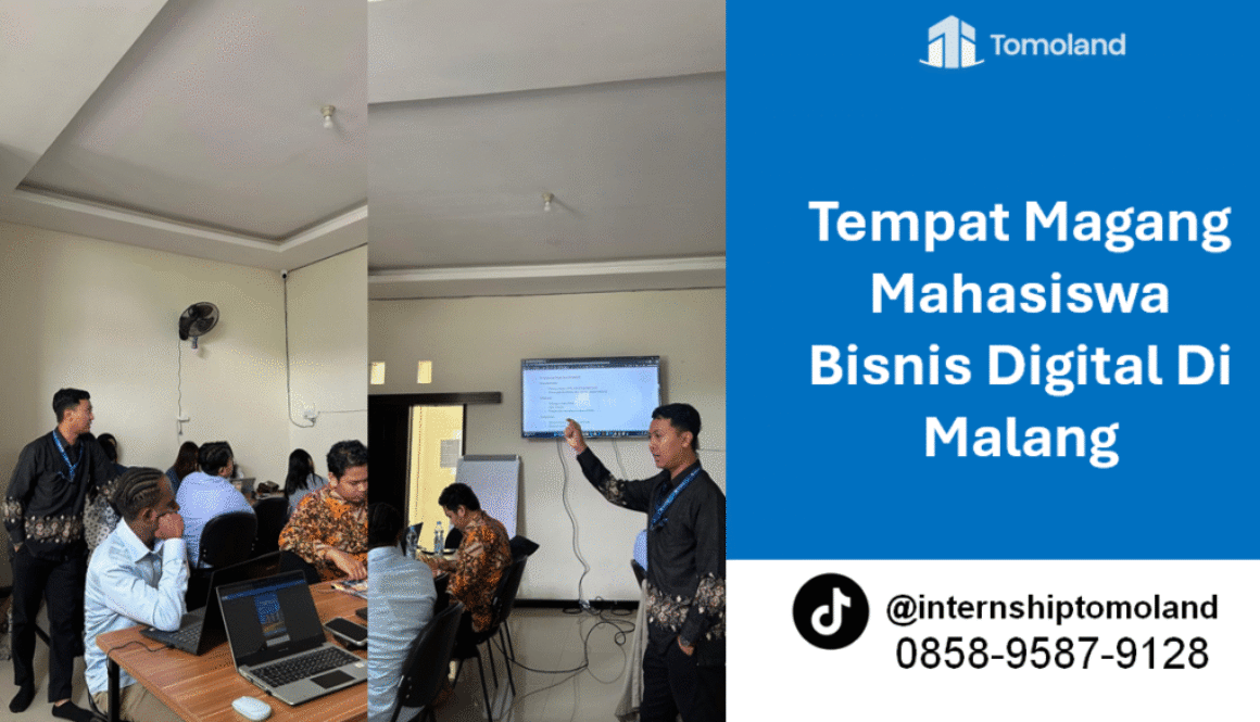 Tempat Magang PKL smk mahasiswa Jurusan Bisnis Digital di Malang INTERNSHIP TOMOLAND
