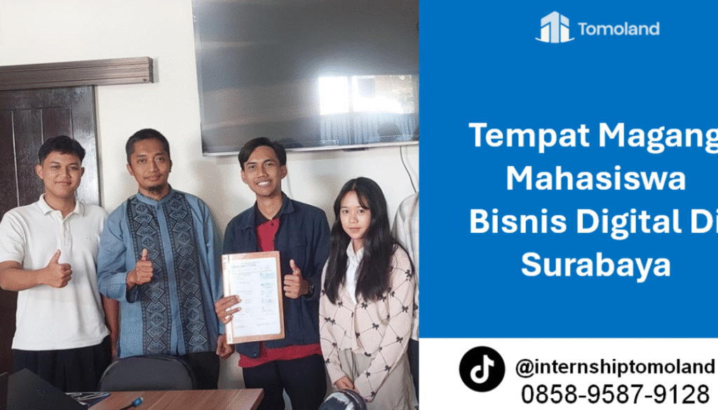 Tempat Magang Mahasiswa Bisnis Digital Di Surabaya: Pilihan Terbaik untuk Karier Kreatif dan Digital