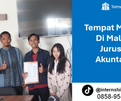 Tempat Magang di malang jurusan akuntansi Di UNESA Surabaya Gresik Sidoarjo INTERNSHIP TOMOLAND