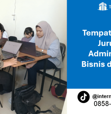 Tempat Magang Jurusan Administrasi Bisnis Malang: Kuasai Operasional Bisnis Profesional!