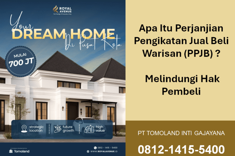 Apa Itu Perjanjian Pengikatan Jual Beli Warisan (PPJB)? Melindungi Hak Pembeli