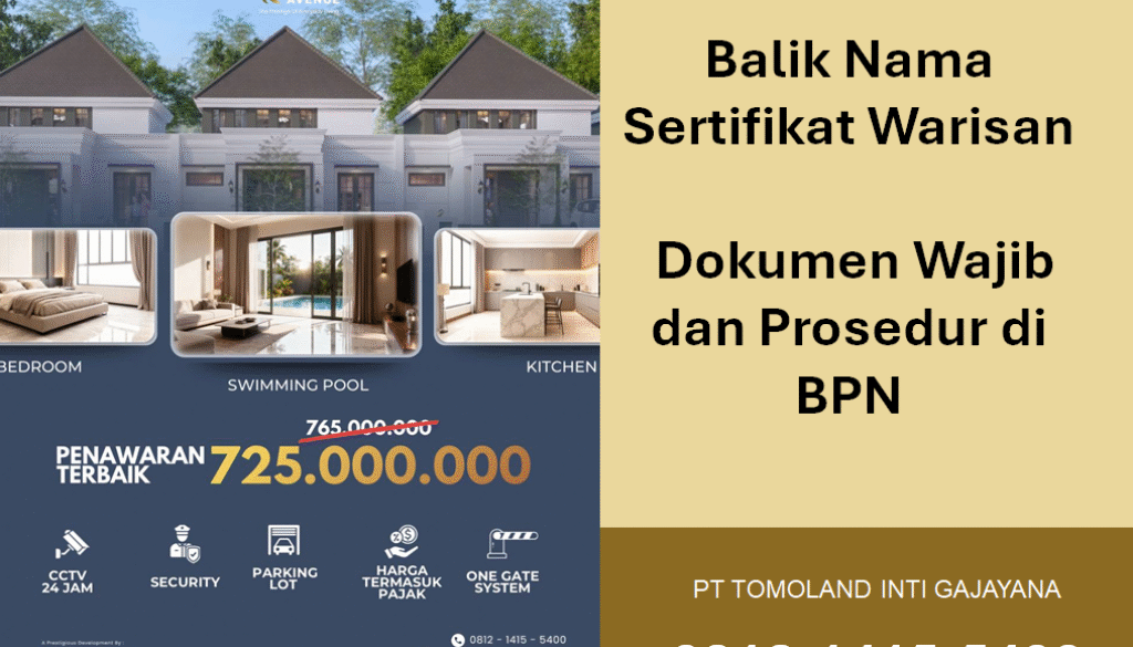 Balik Nama Sertifikat Warisan: Dokumen Wajib dan Prosedur di BPN
