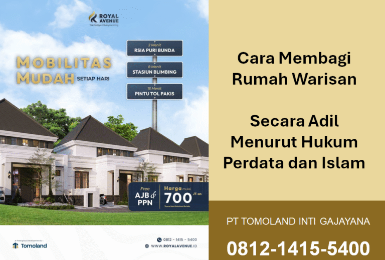 Cara Membagi Rumah Warisan Secara Adil Menurut Hukum Perdata dan Islam
