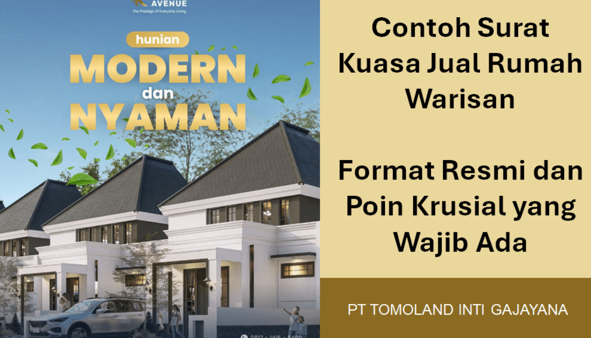 Contoh Surat Kuasa Jual Rumah Warisan: Format Resmi dan Poin Krusial yang Wajib Ada
