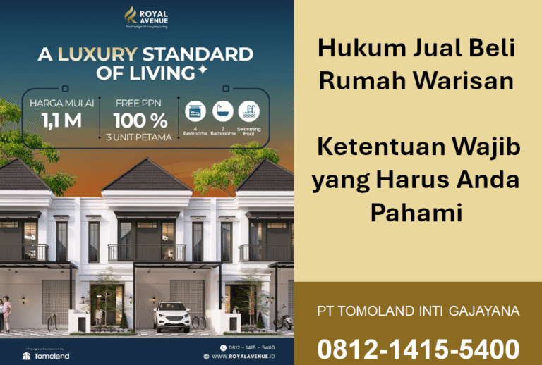Hukum Jual Beli Rumah Warisan: Ketentuan Wajib yang Harus Anda Pahami