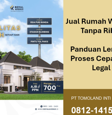 Jual Rumah Warisan Tanpa Ribet: Panduan Lengkap Proses Cepat dan Legal