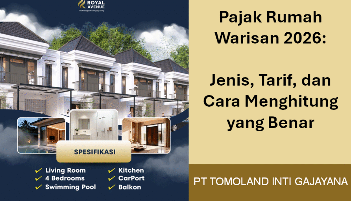Pajak Rumah Warisan 2026: Jenis, Tarif, dan Cara Menghitung yang Benar