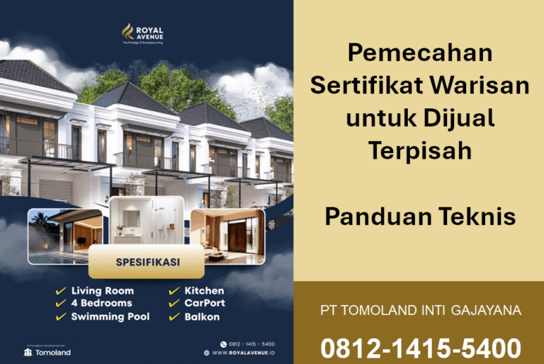 Pemecahan Sertifikat Warisan untuk Dijual Terpisah: Panduan Teknis