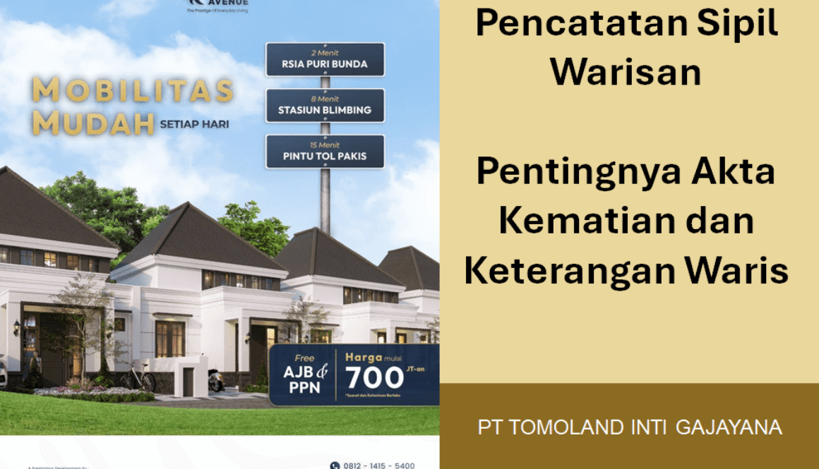 Pencatatan Sipil Warisan: Pentingnya Akta Kematian dan Keterangan Waris