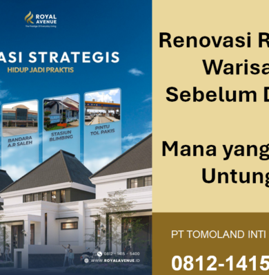 Renovasi Rumah Warisan Sebelum Dijual: Mana yang Lebih Untung?