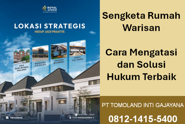 Sengketa Rumah Warisan: Cara Mengatasi dan Solusi Hukum Terbaik