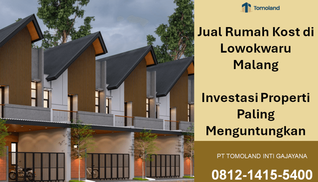 Rumah Kost Dijual di Lowokwaru Malang: Area Premium dengan Okupansi Tinggi