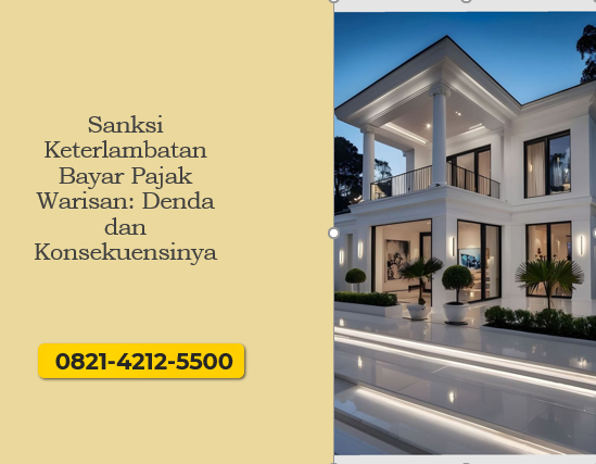 Sanksi Keterlambatan Bayar Pajak Warisan: Denda dan Konsekuensinya