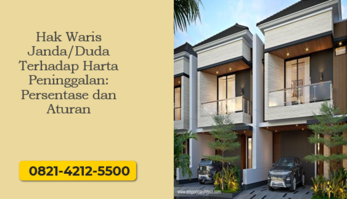 Hak Waris Janda/Duda Terhadap Harta Peninggalan: Persentase dan Aturan