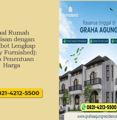 Jual Rumah Warisan dengan Perabot Lengkap (Fully Furnished): Tips Penentuan Harga
