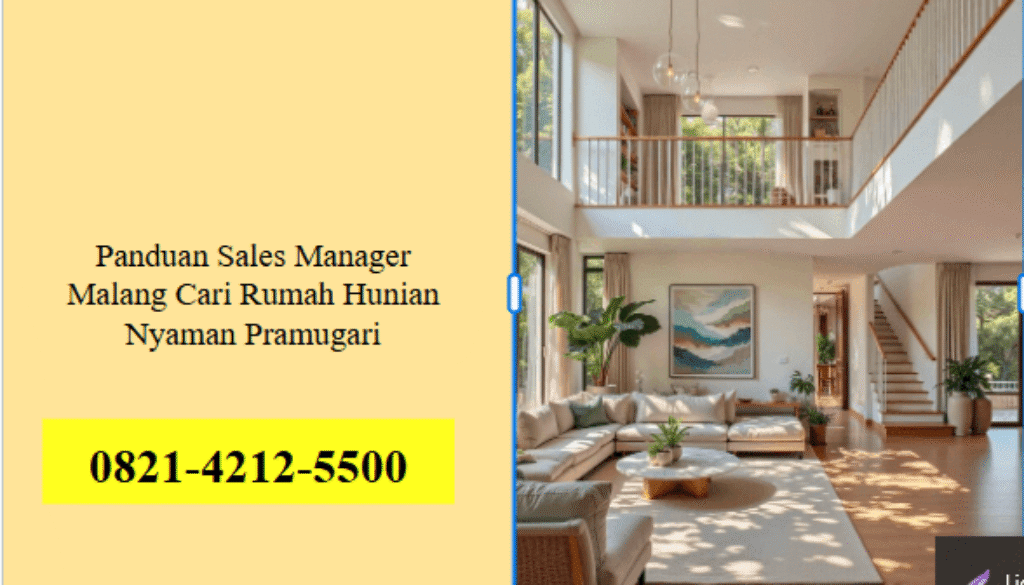 Panduan Sales Manager Malang bantu pramugari cari hunian nyaman, strategis, aman, sekaligus berpotensi investasi menguntungkan.