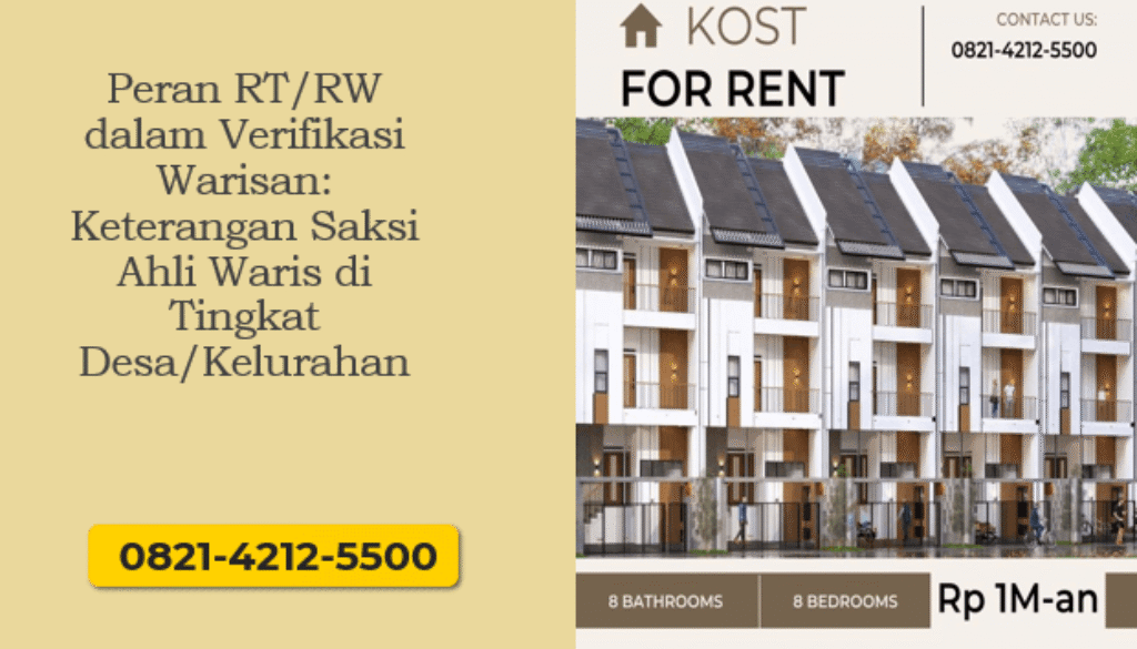 Peran RT/RW dalam Verifikasi Warisan: Keterangan Saksi Ahli Waris di Tingkat Desa/Kelurahan