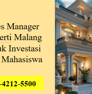 Sales Manager Properti Malang Untuk Investasi Kost Mahasiswa