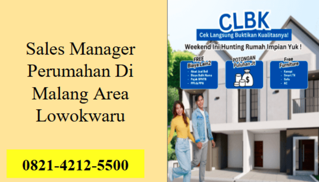 Sales Manager Perumahan Di Malang Area Lowokwaru