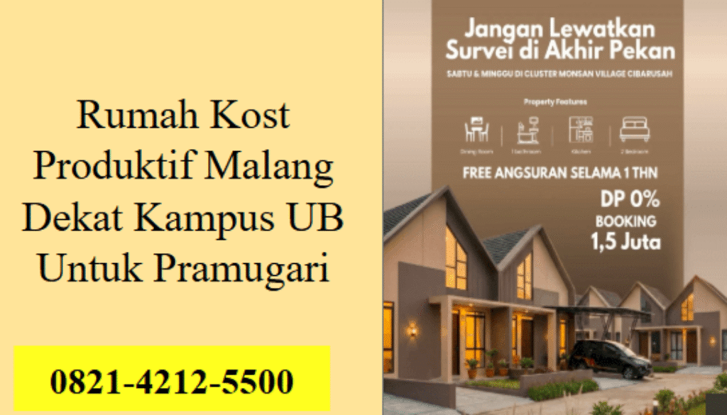 Rumah Kost Produktif Malang dekat Kampus UB untuk pramugari, investasi kost strategis dengan potensi arus kas stabil.