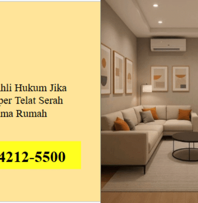 Solusi Ahli Hukum Jika Developer Telat Serah Terima Rumah