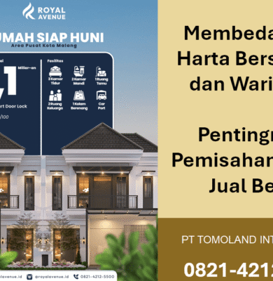 Membedakan Harta Bersama dan Warisan: Pentingnya Pemisahan Saat Jual Beli
