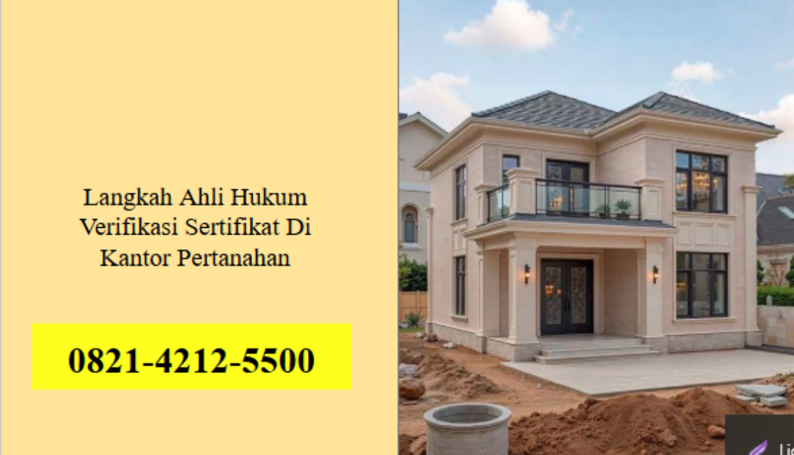 cLangkah Ahli Hukum Verifikasi Sertifikat Di Kantor Pertanahan