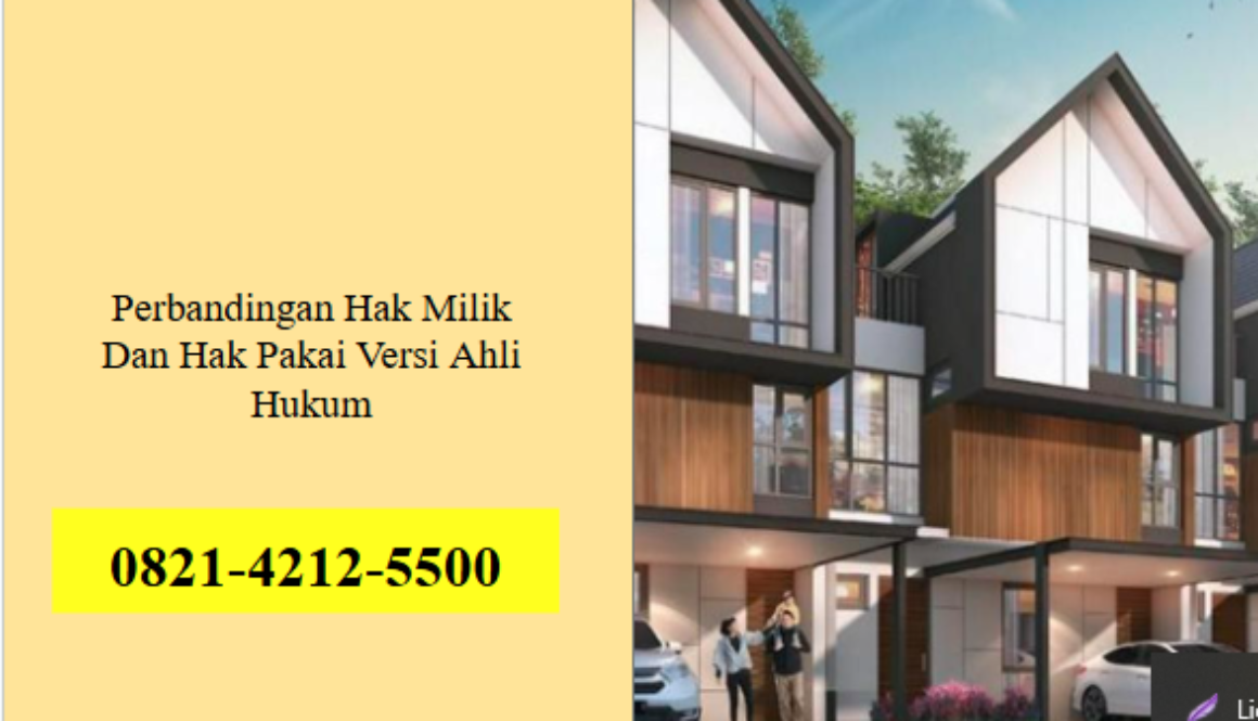Perbandingan Hak Milik Dan Hak Pakai Versi Ahli Hukum