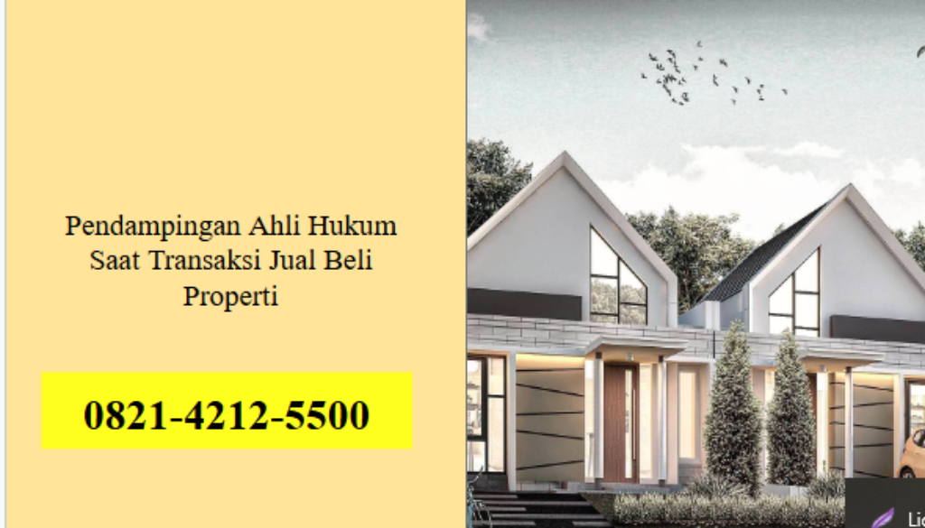 Pendampingan Ahli Hukum Saat Transaksi Jual Beli Properti
