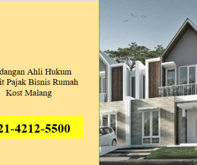 Pandangan Ahli Hukum Terkait Pajak Bisnis Rumah Kost Malang