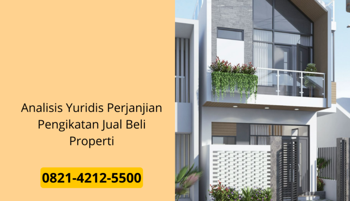 Analisis Yuridis Perjanjian Pengikatan Jual Beli Properti