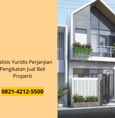 Analisis Yuridis Perjanjian Pengikatan Jual Beli Properti