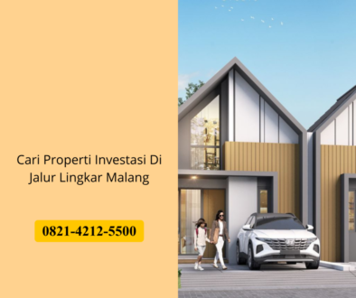 Cari Properti Investasi Di Jalur Lingkar Malang
