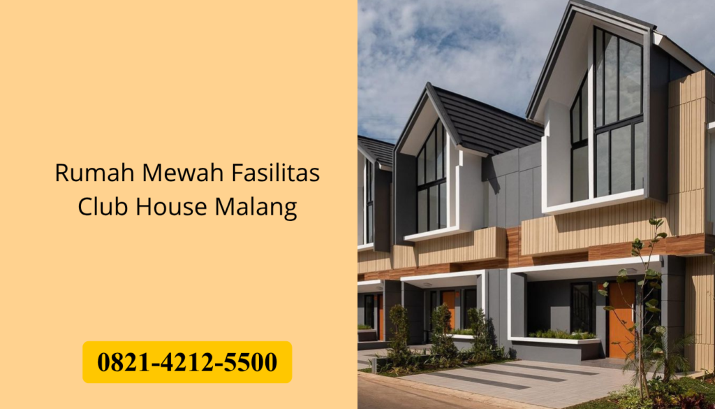 Rumah Mewah Fasilitas Club House Malang