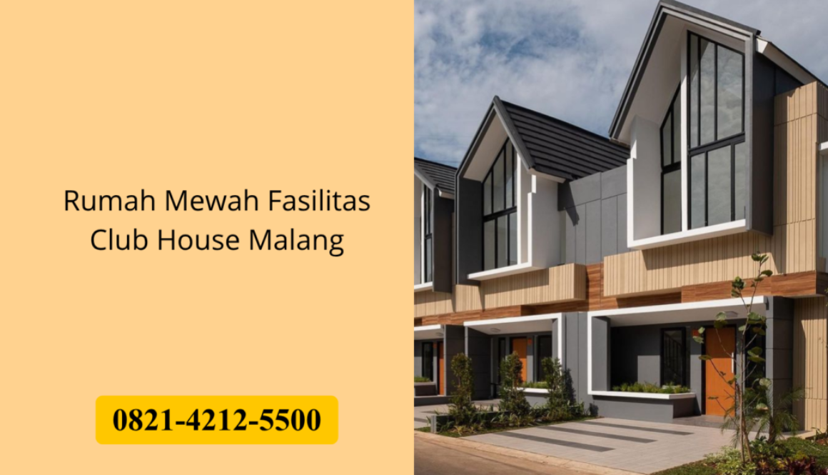 Rumah Mewah Fasilitas Club House Malang