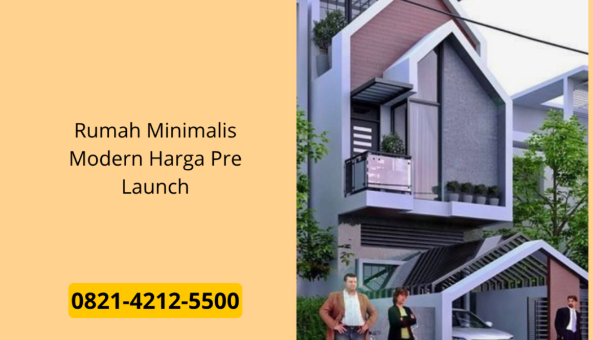 Rumah Minimalis Modern Harga Pre Launch