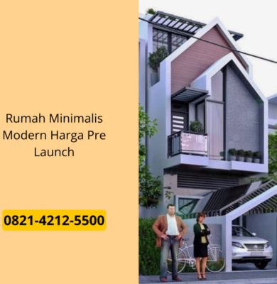 Rumah Minimalis Modern Harga Pre Launch