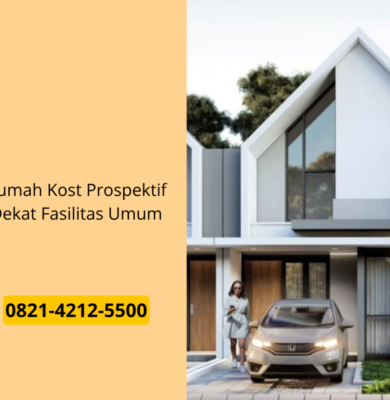 Rumah Kost Prospektif Dekat Fasilitas Umum