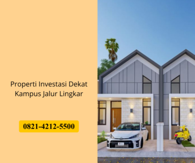 Properti Investasi Dekat Kampus Jalur Lingkar
