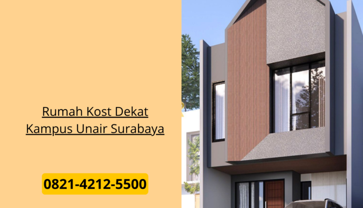 Rumah Kost Dekat Kampus Unair Surabaya