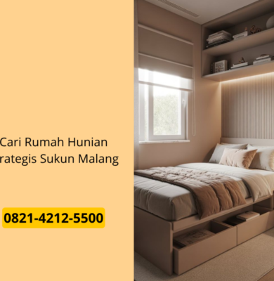 Cari Rumah Hunian Strategis Sukun Malang