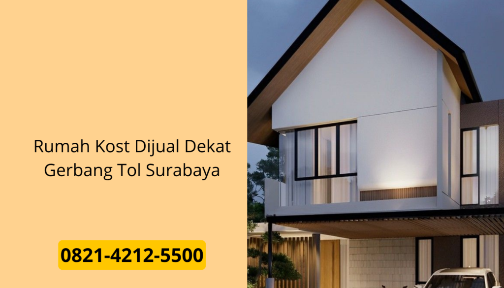 Rumah Kost Dijual Dekat Gerbang Tol Surabaya