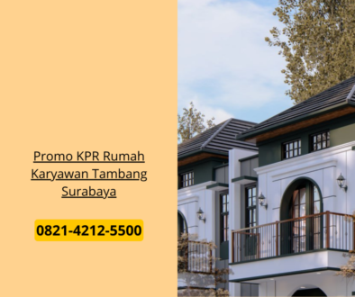 Promo KPR Rumah Karyawan Tambang Surabaya