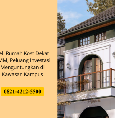 Beli Rumah Kost Dekat UMM, Peluang Investasi Menguntungkan di Kawasan Kampus