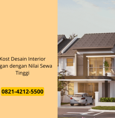 Kost Desain Interior Elegan dengan Nilai Sewa Tinggi