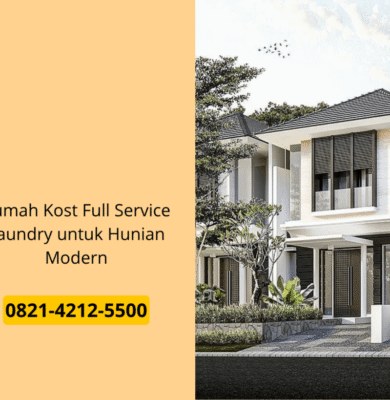 Rumah Kost Full Service Laundry untuk Hunian Modern