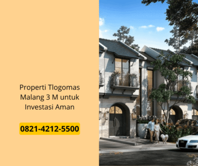 Properti Tlogomas Malang 3 M untuk Investasi Aman