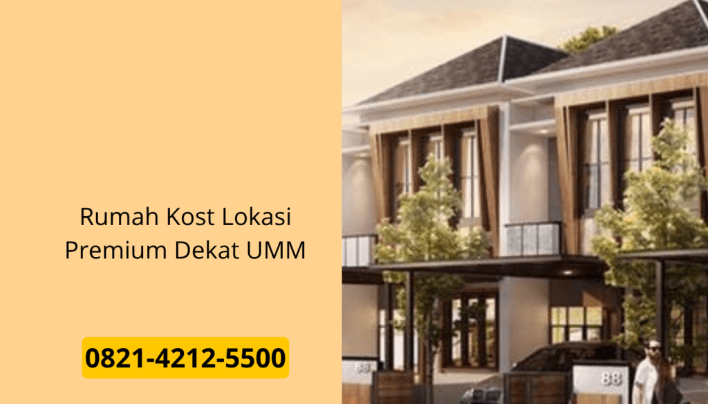 Rumah Kost Lokasi Premium Dekat UMM