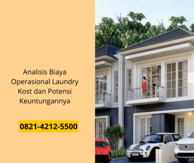 Analisis Biaya Operasional Laundry Kost dan Potensi Keuntungannya